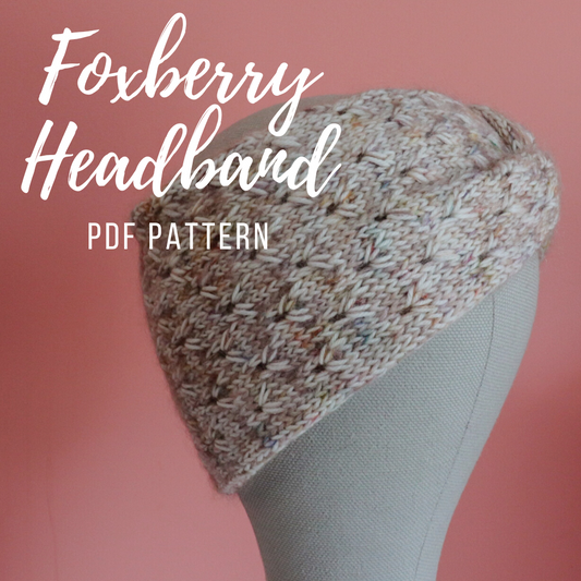 PDF PATTERN ONLY: Foxberry Headband